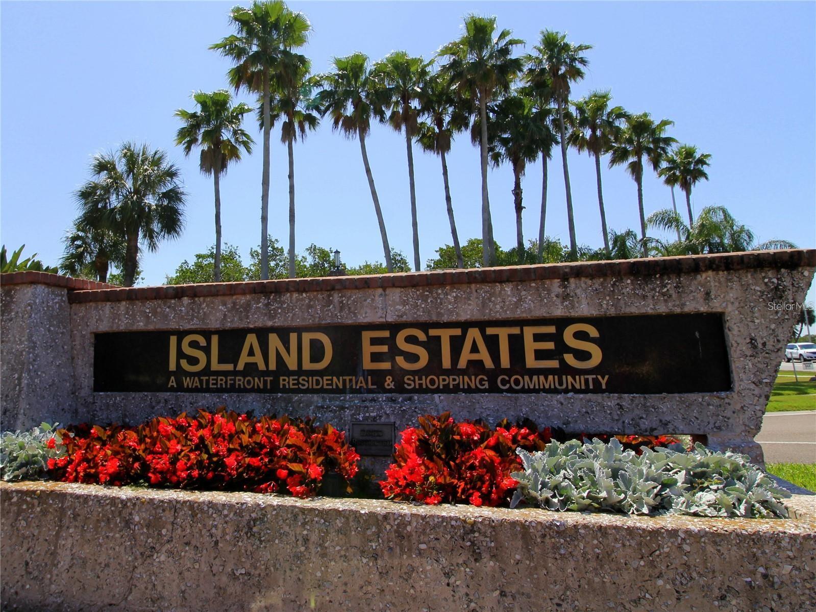 WELCOME HOME TO ISLAND ESTATES