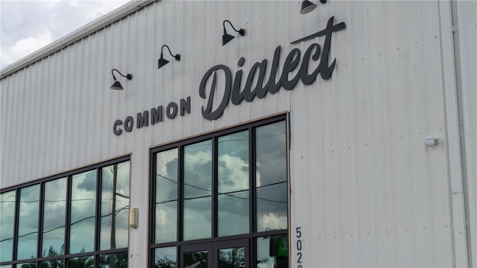 Common Dialect is 1 Block Away!