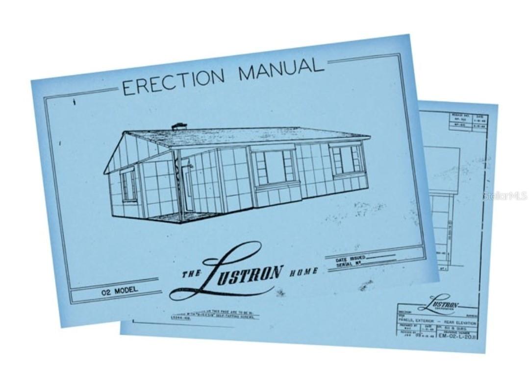 You read that right. THE erection manual. To erect the Lustron. Come for a tour and your can see ours in person.