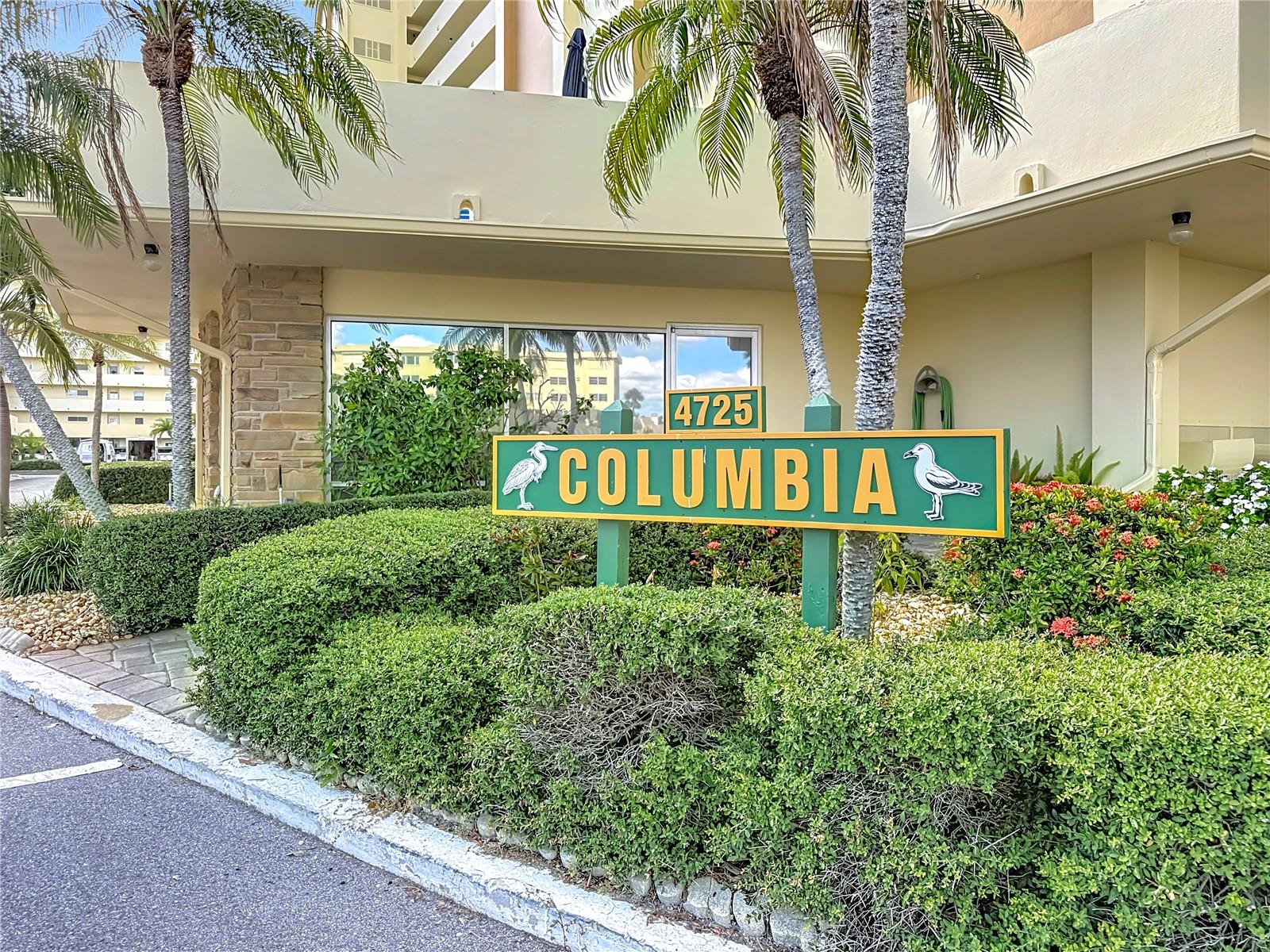 Welcoming sign for the Columbia building